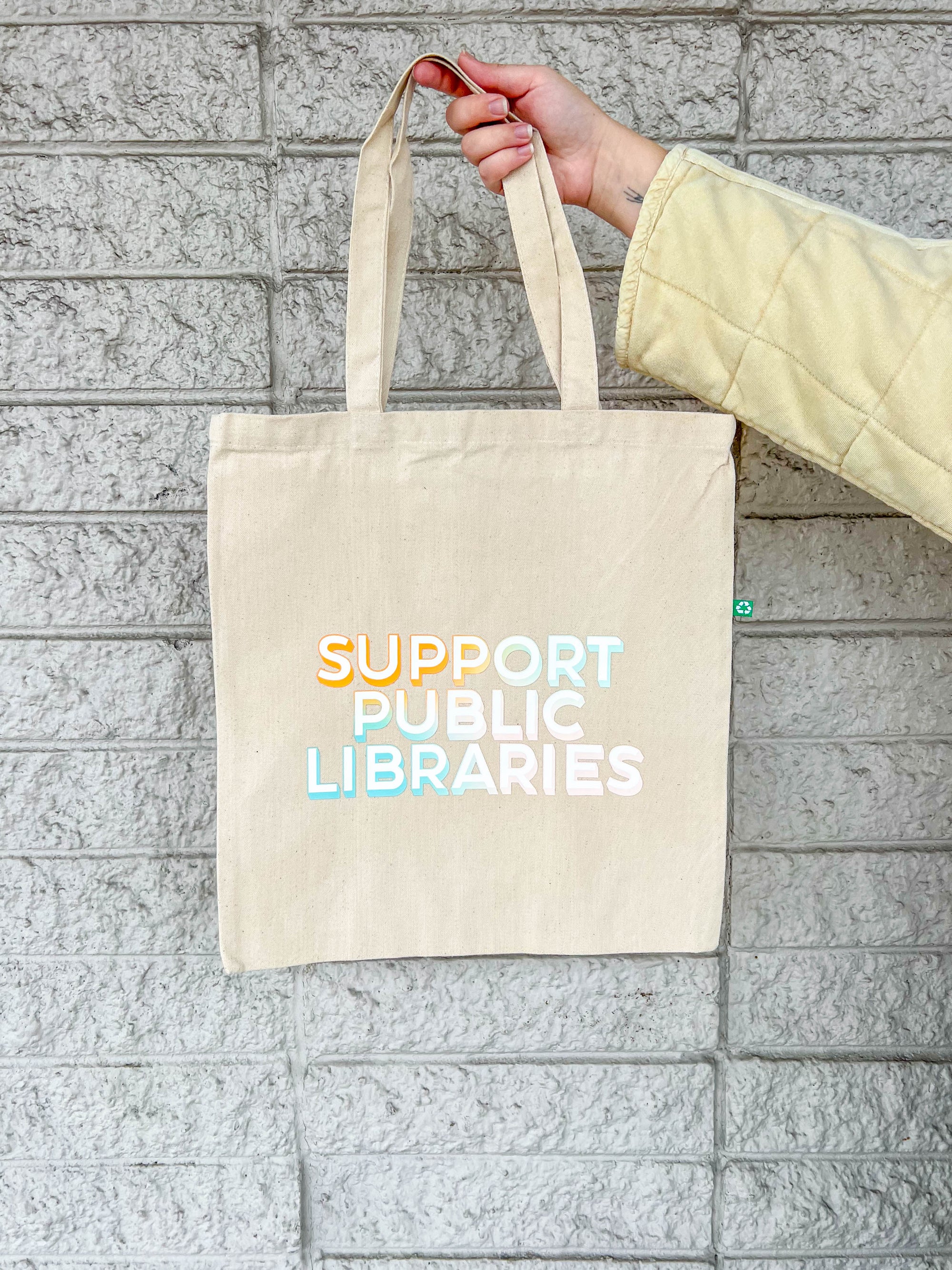 Support Public Libraries Tote Bag