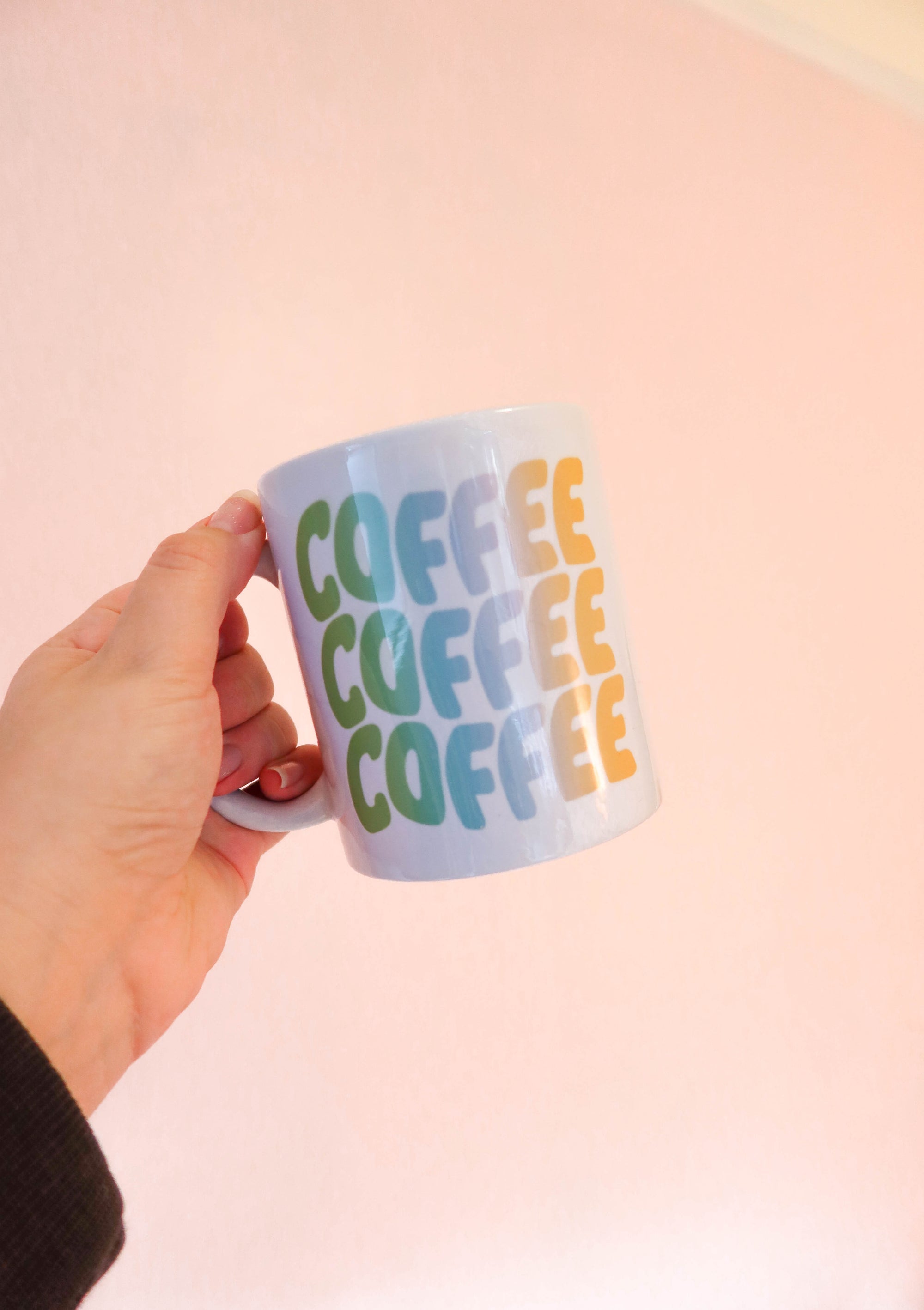 Coffee Coffee Coffee Rainbow Mug