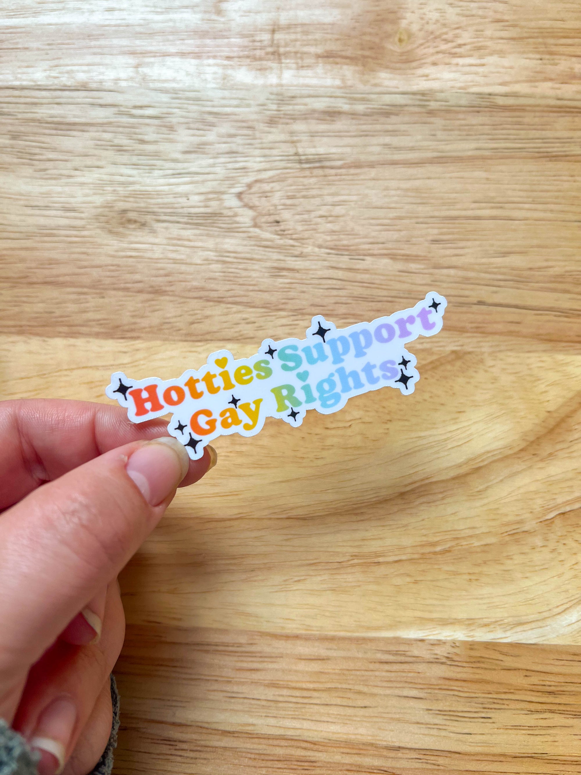 Hotties Support Gay Rights Sticker
