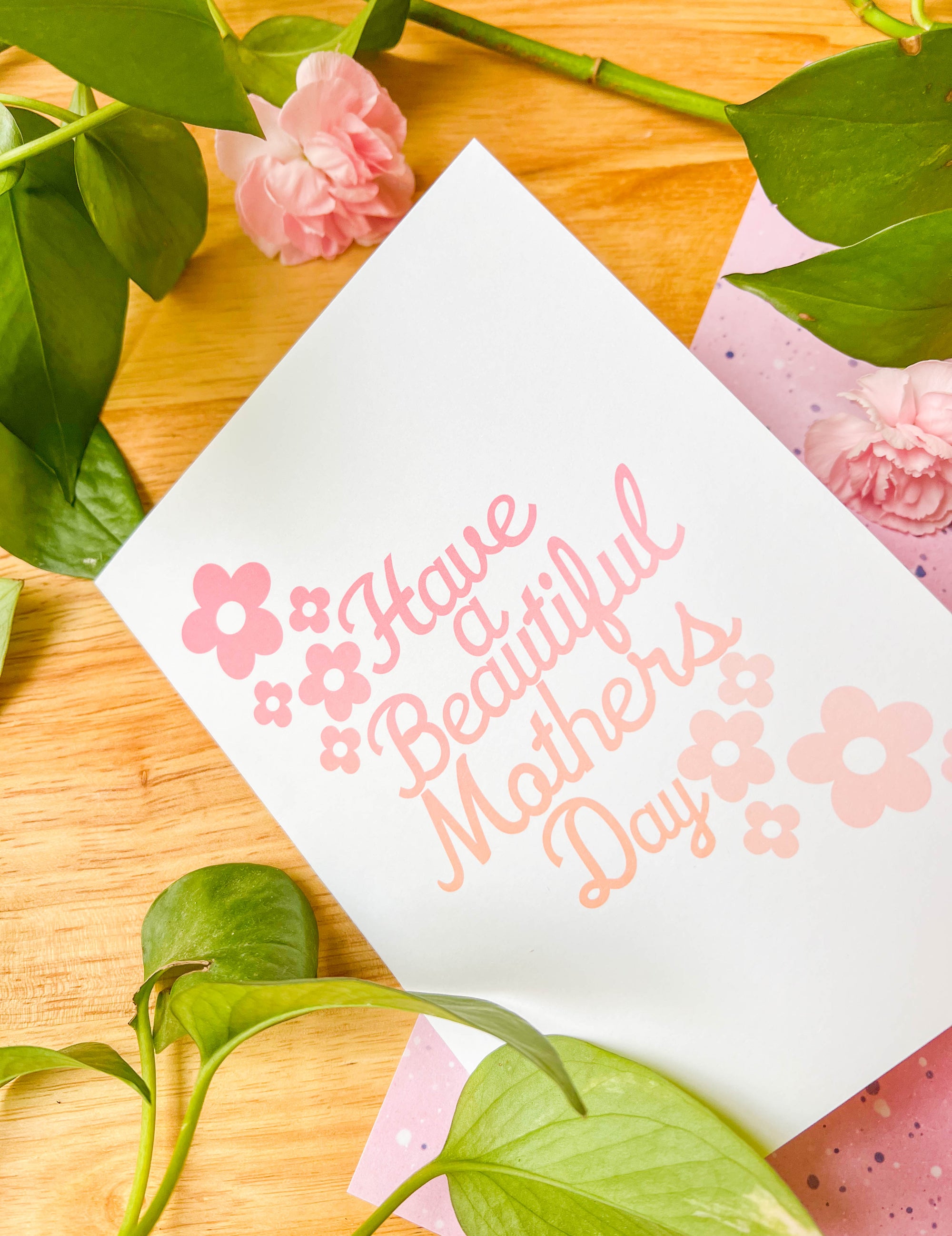 Have a Beautiful Mothers Day Card