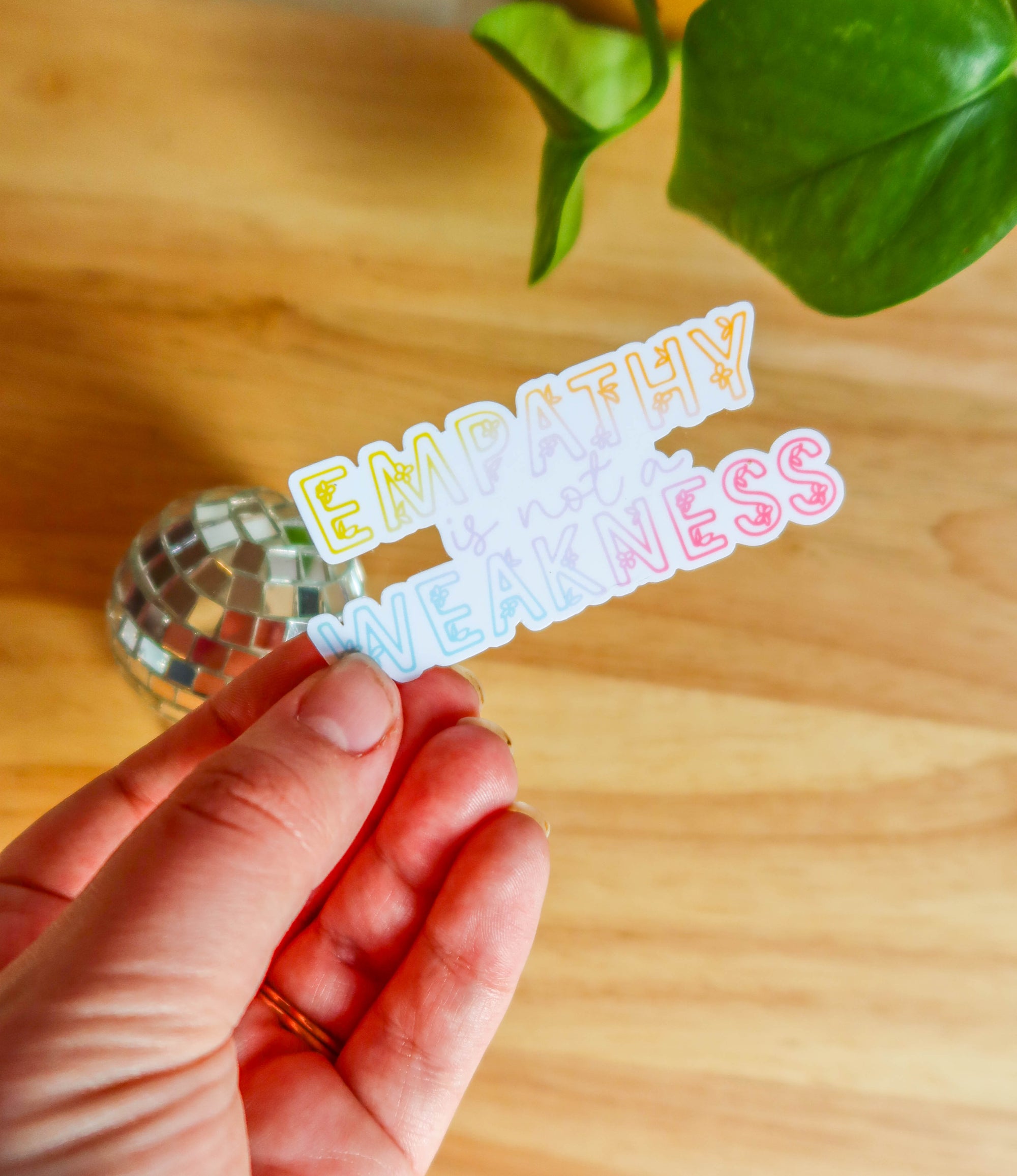 Empathy is not a Weakness Sticker