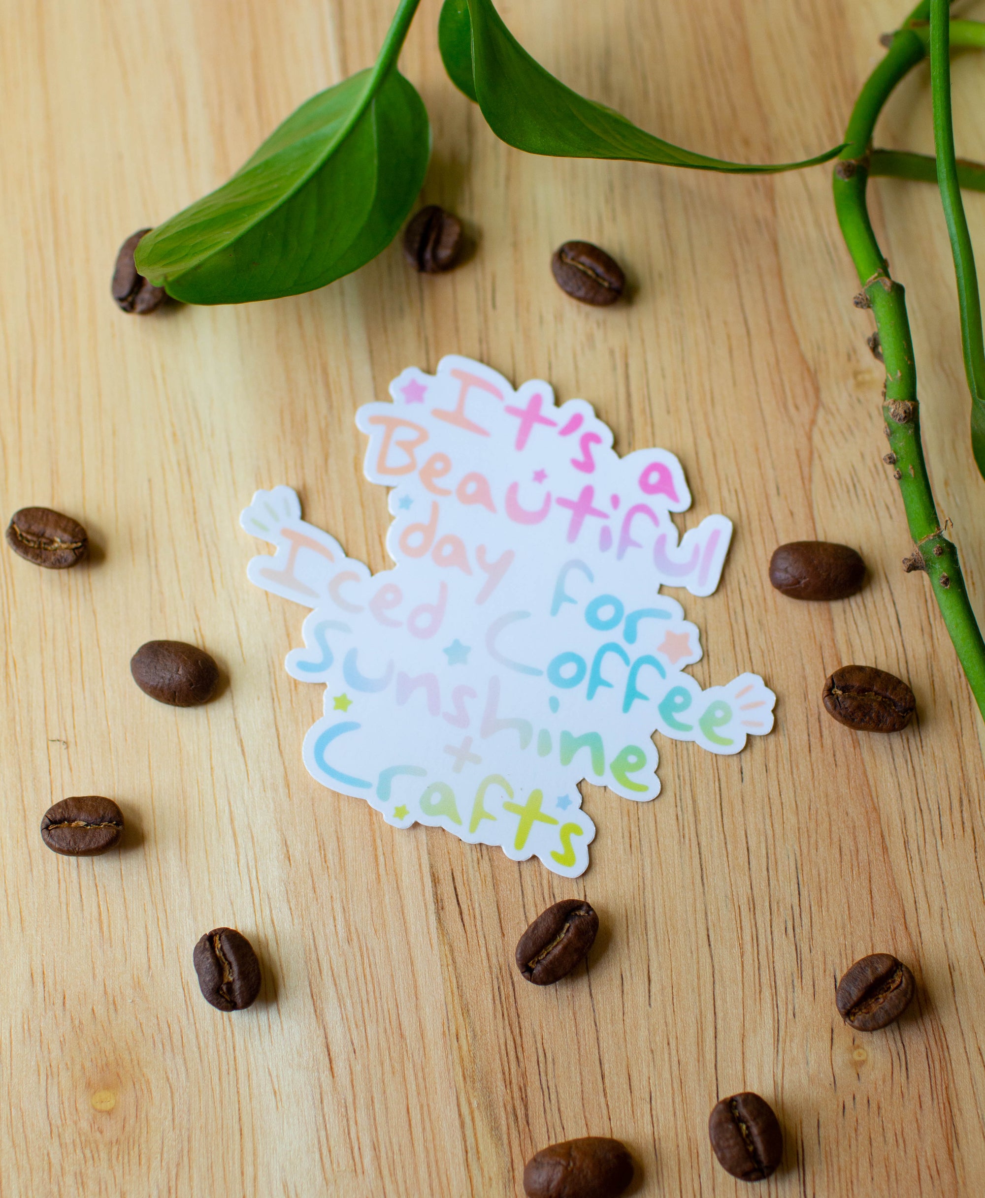 It’s a beautiful day for Iced Coffee Sunshine+Crafts Sticker