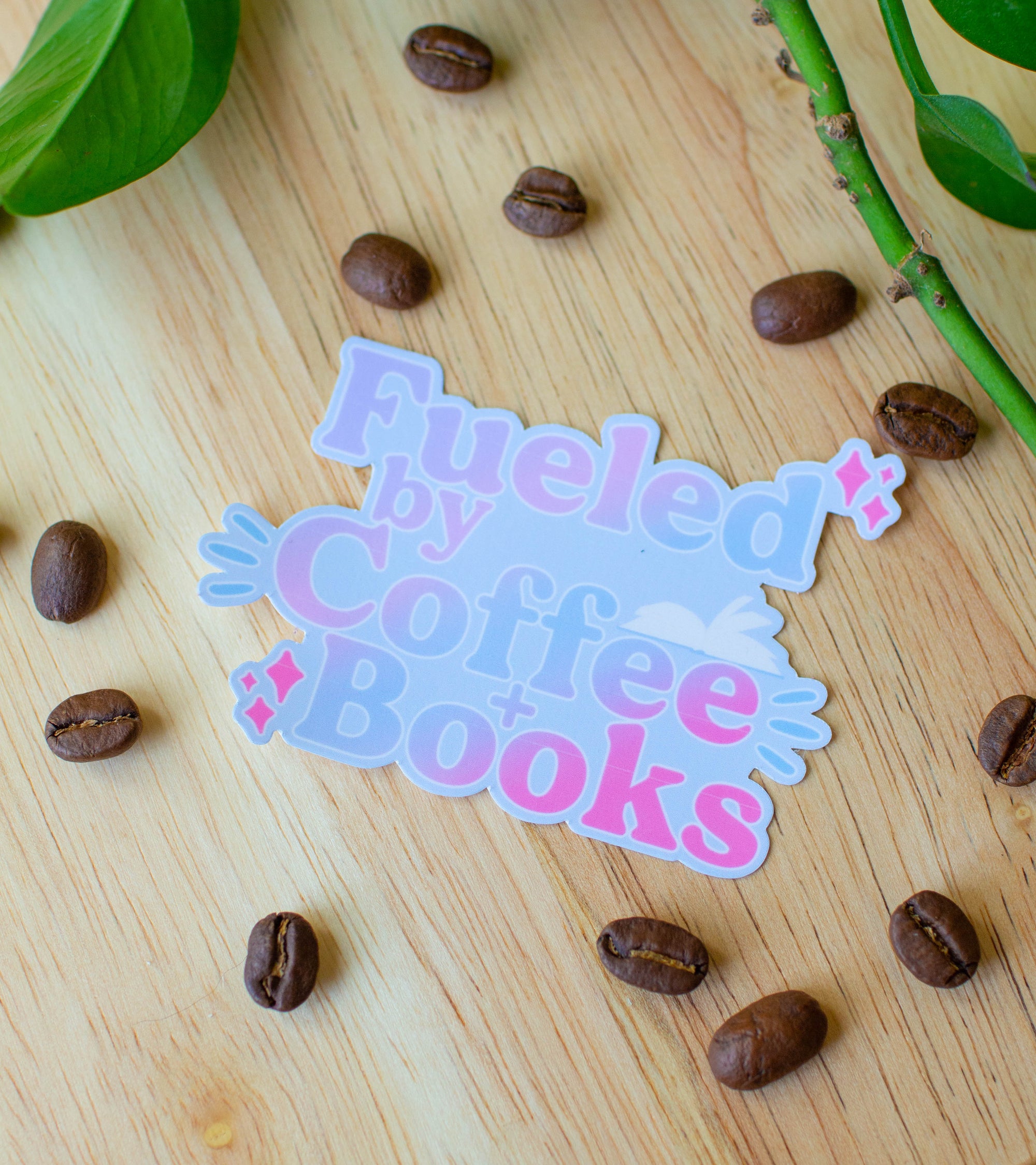 Fueled by Coffee+Books Sticker