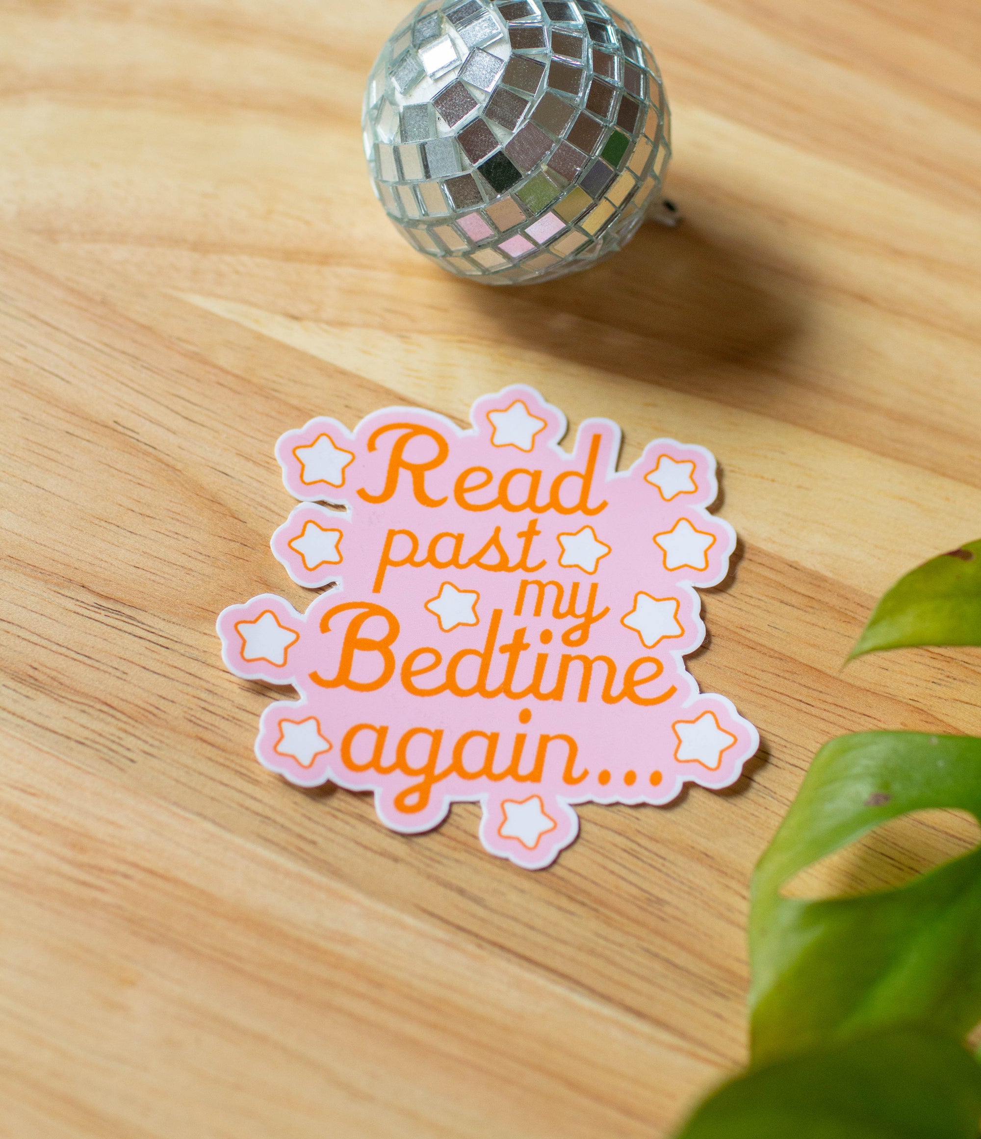 Read past my Bedtime again Sticker