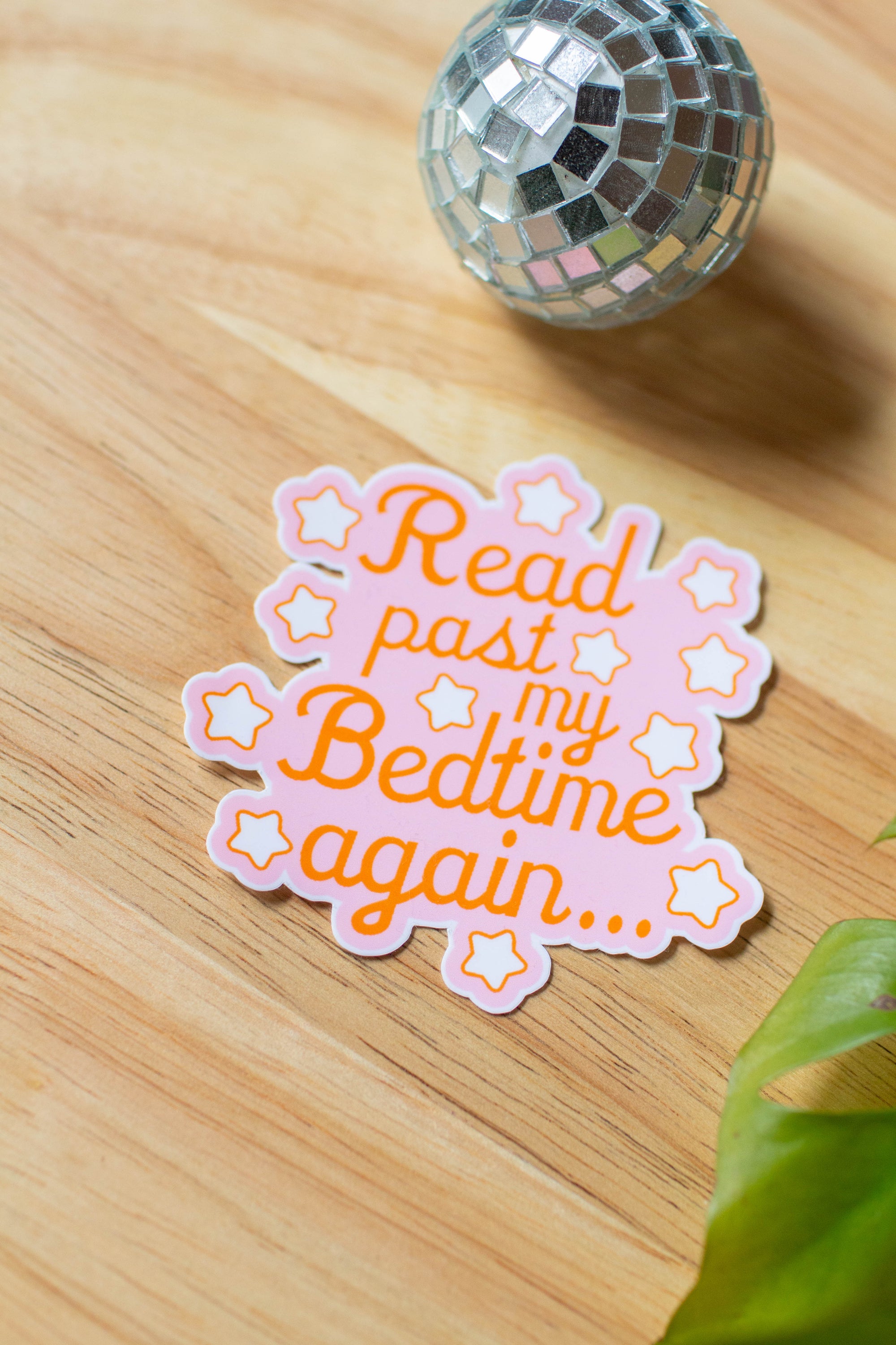 Read past my Bedtime again Sticker