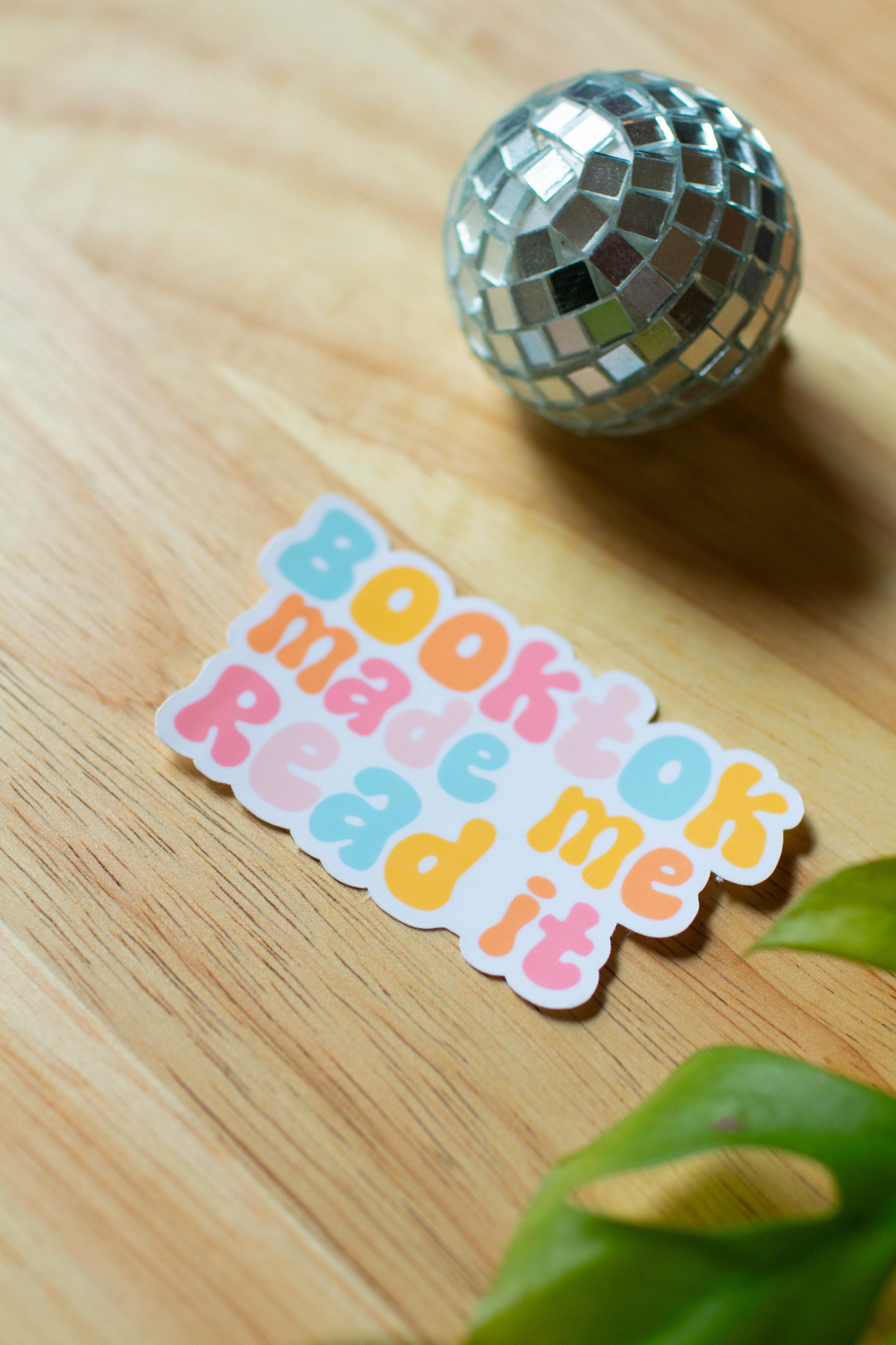 Booktok made me Read it Sticker