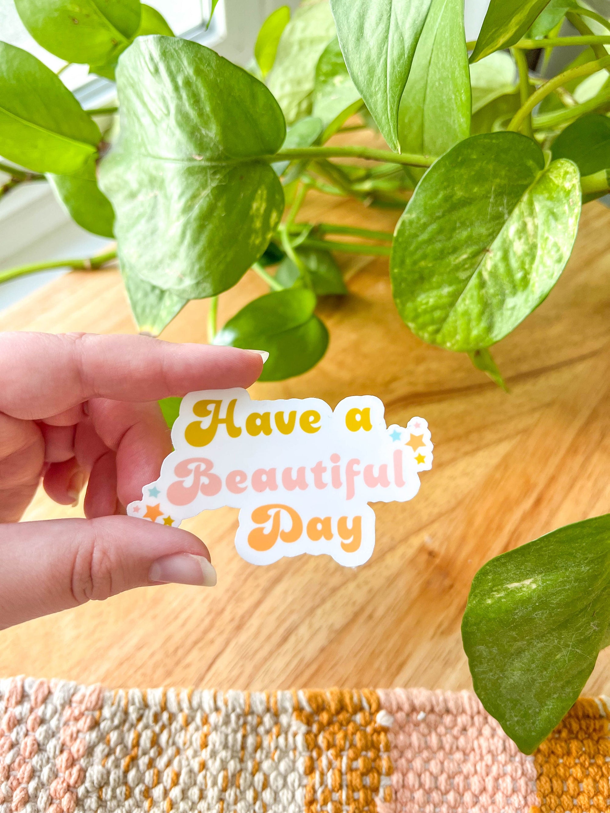 Have a Beautiful Day Sticker