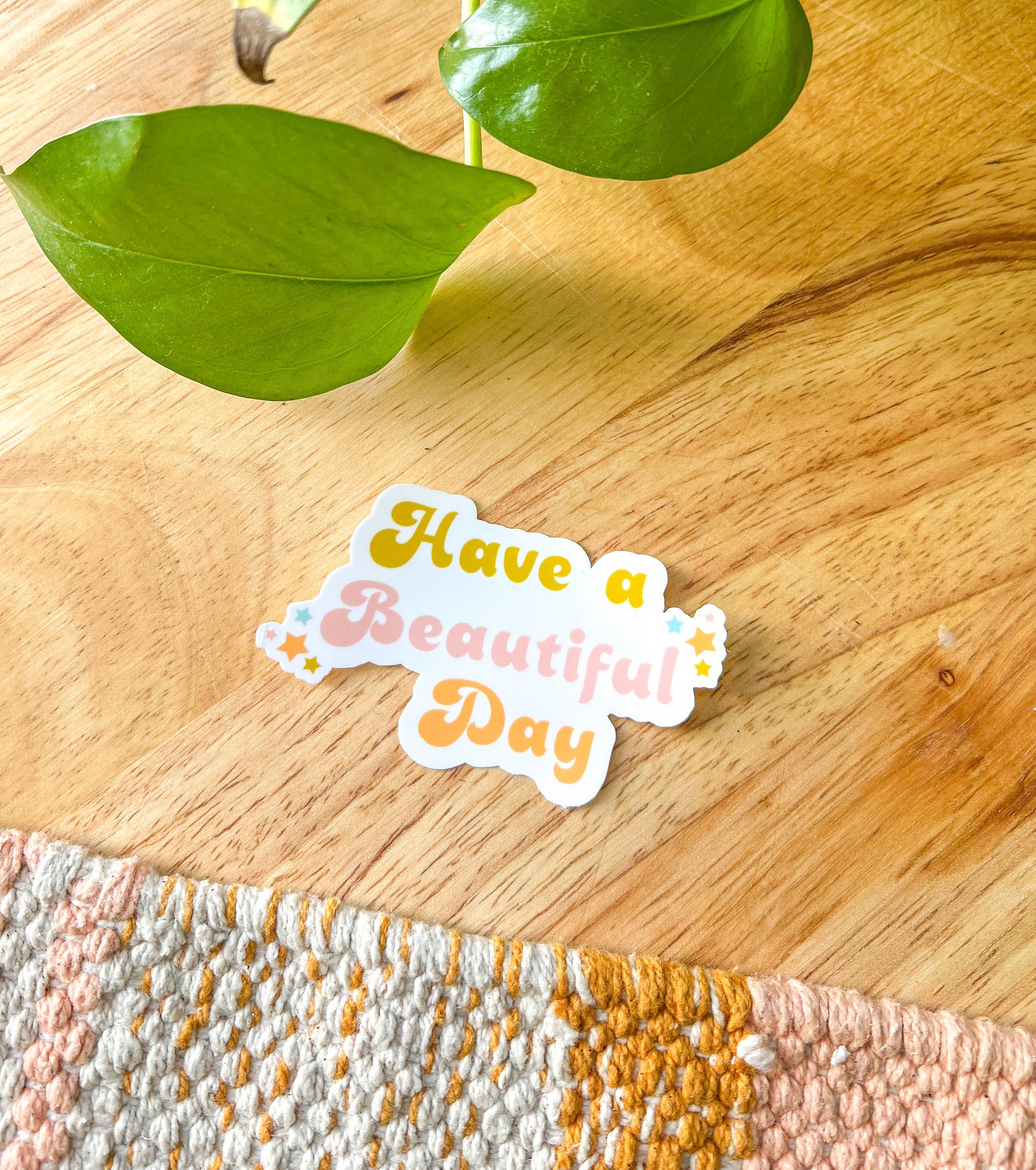 Have a Beautiful Day Sticker